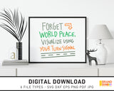 Forget World Peace Visualize Using Your Turn Signal - SVG Digital Download