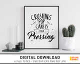 Crushing Pop Cans Is Soda Pressing - SVG Digital Download