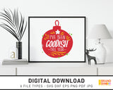 I've Been Goodish This Year 2 - SVG Digital Download