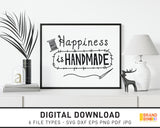 Happiness Is Handmade - SVG Digital Download