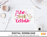 Un Four Gettable - SVG Digital Download
