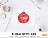 I've Been Goodish This Year 2 - SVG Digital Download