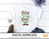 Born To Tell Dad Jokes - SVG Digital Download