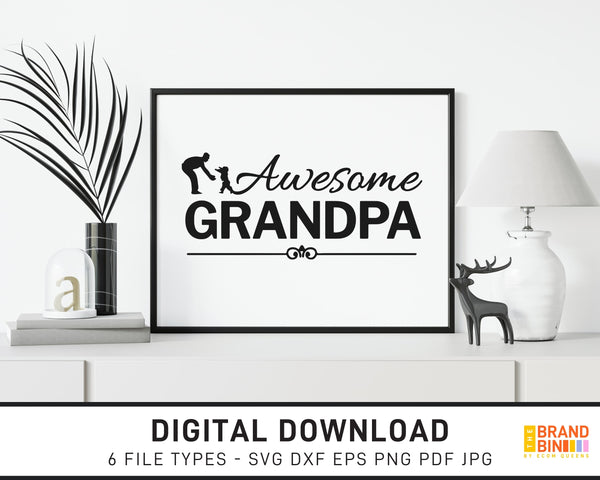 Awesome Grandpa - SVG Digital Download