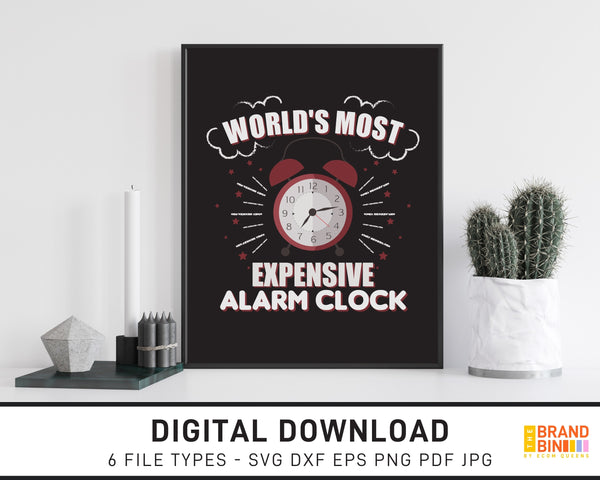 World's Most Expensive Alarm Clock - SVG Digital Download