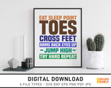 Eat Sleep Point Toes Repeat - SVG Digital Download