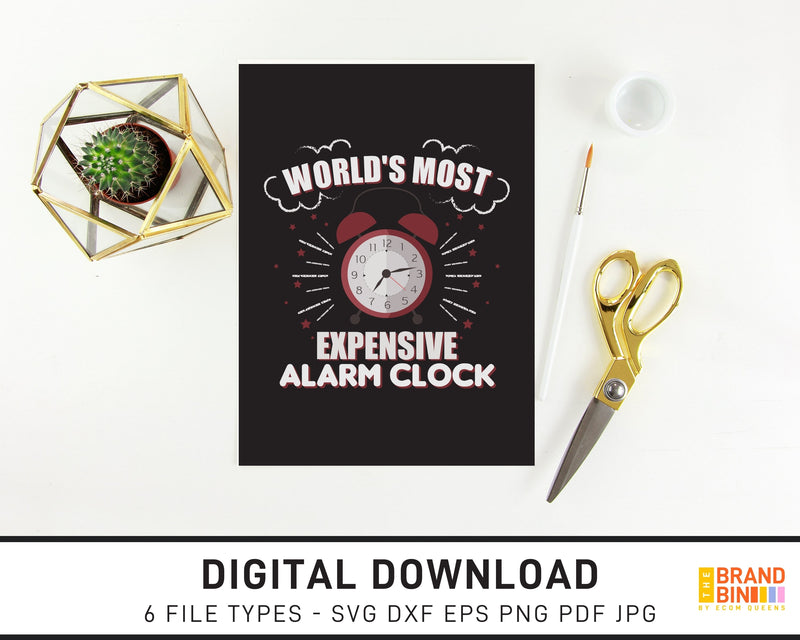 World's Most Expensive Alarm Clock - SVG Digital Download