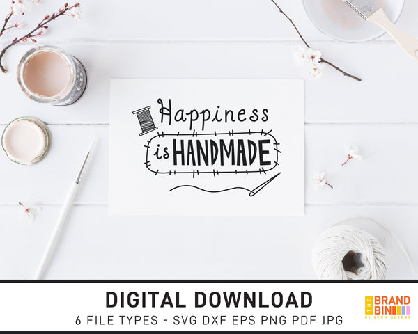 Happiness Is Handmade - SVG Digital Download