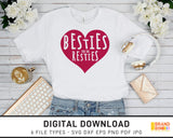 Besties For The Resties - SVG Digital Download